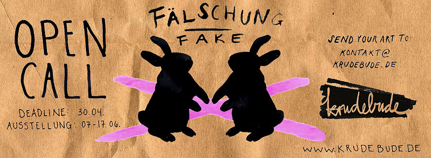 Open Call zur Ausstellung Fake - Fälschung